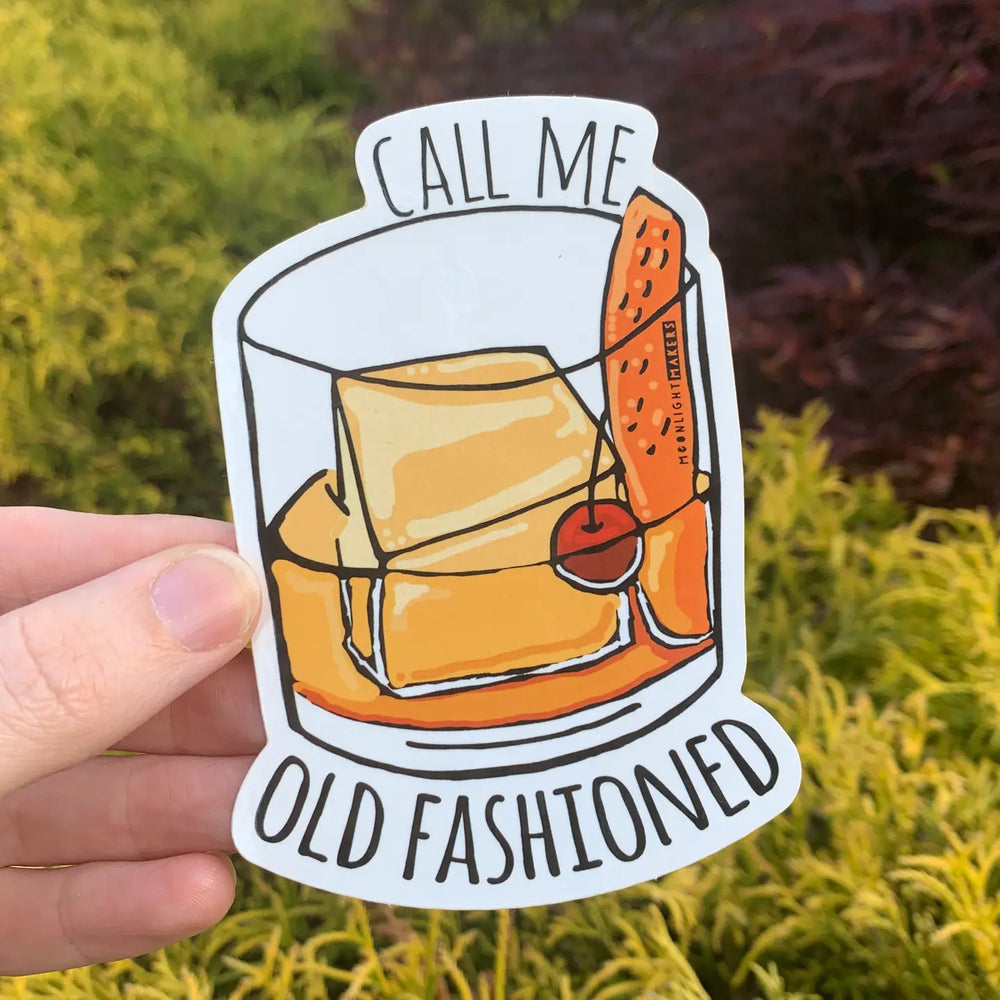 Call Me Old Fashioned Sticker