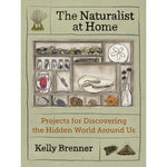 The Naturalist at Home