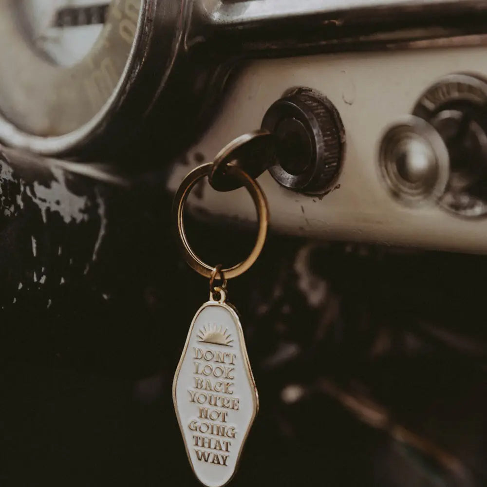 Don't Look Back Keychain